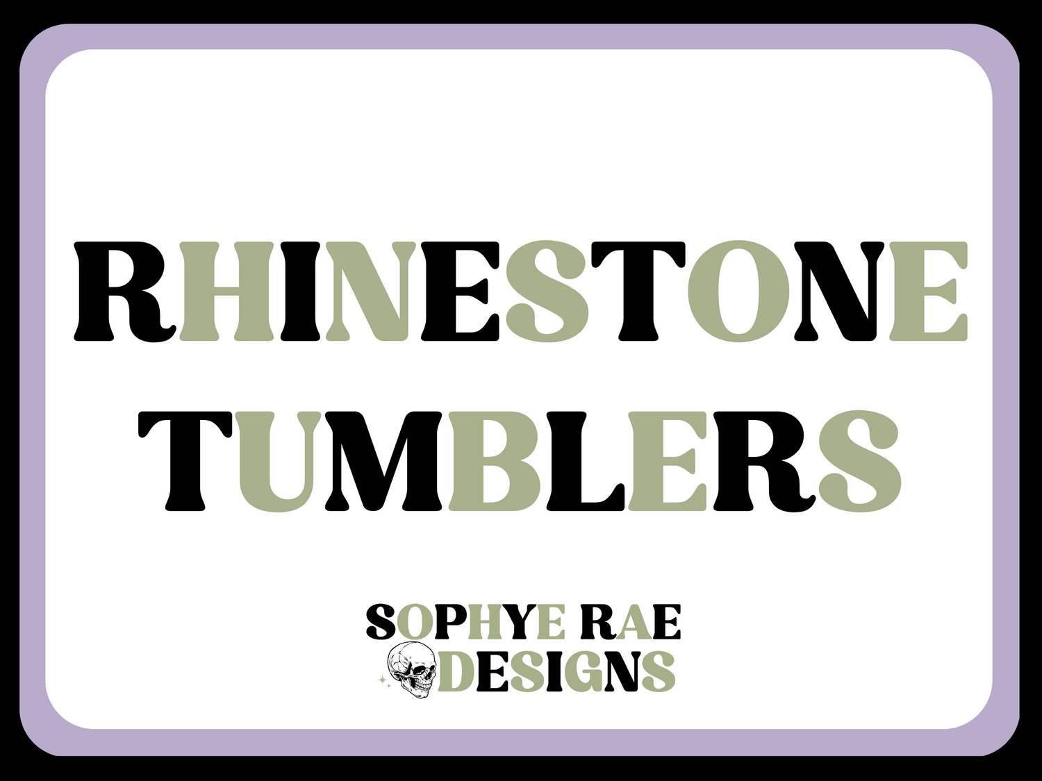 Rhinestone Tumblers
