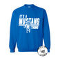 Its a Mustang Thing Crewneck