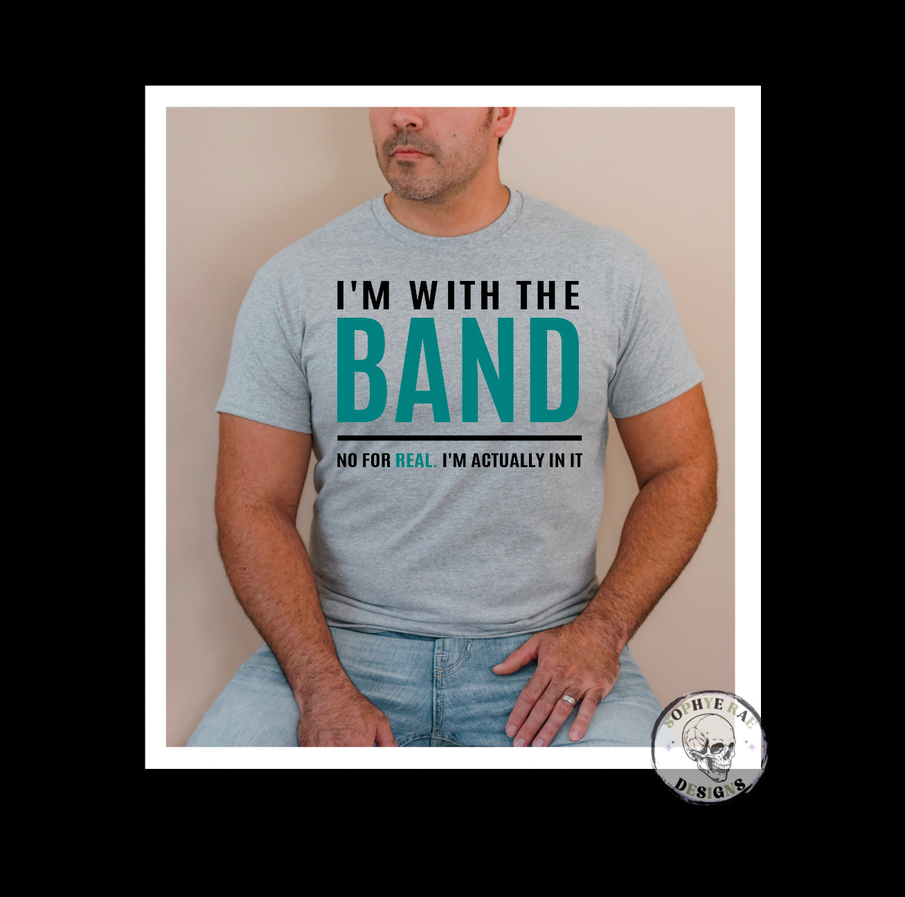 I’m With the Band
